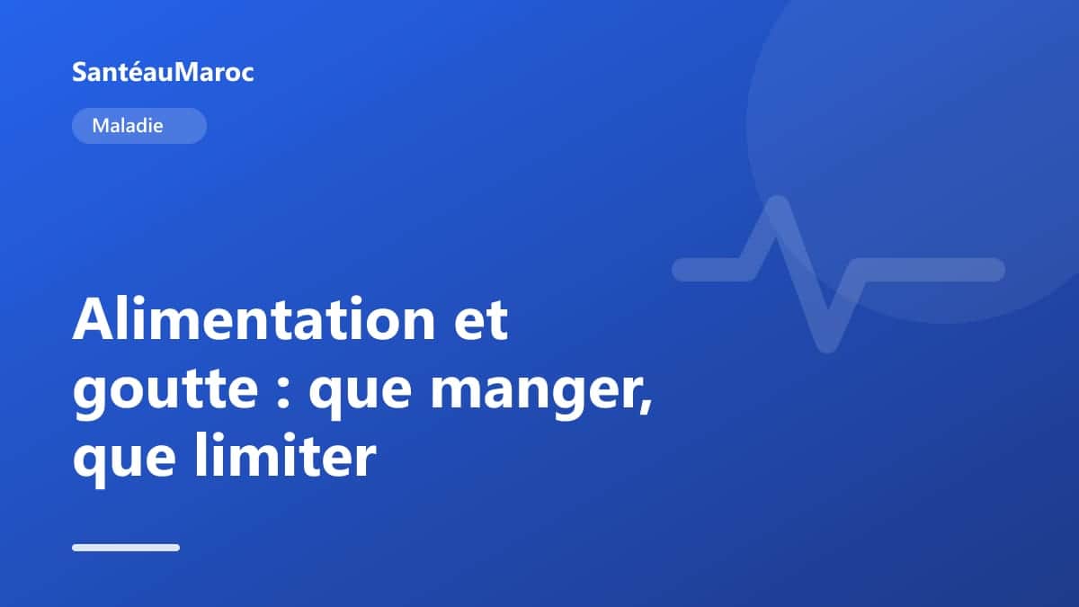 Maladie — Alimentation et goutte : que manger, que limiter